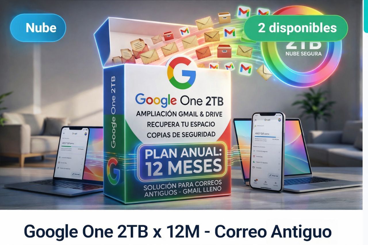 Google One 2TB x 12M – Correo Antiguo